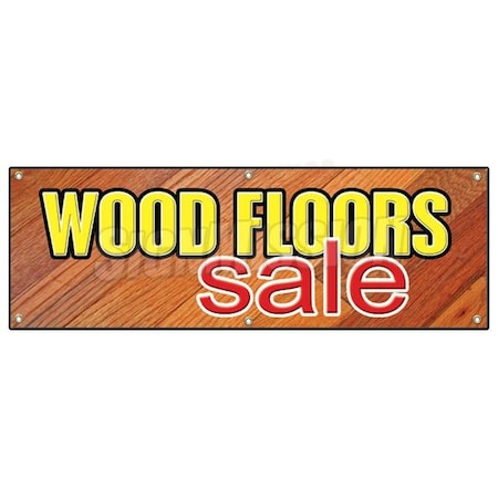 Signmission WOOD FLOORS SALE BANNER SIGN flooring store signs hardwood install tile B-72 Wood Floors Sale